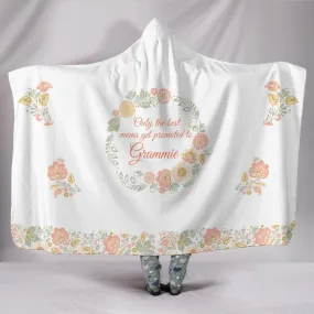 Best Moms Promoted to Grammie Hooded Blanket